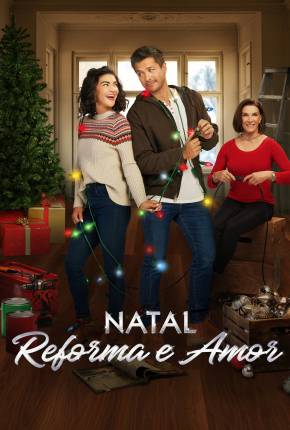 Natal, Reforma e Amor Torrent Download