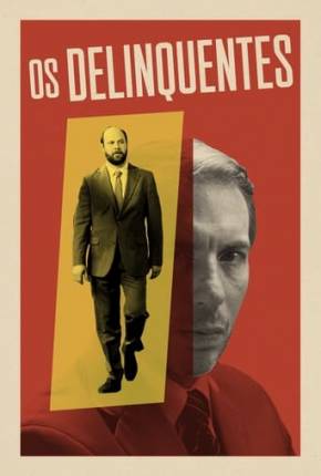 Os Delinquentes Torrent Download