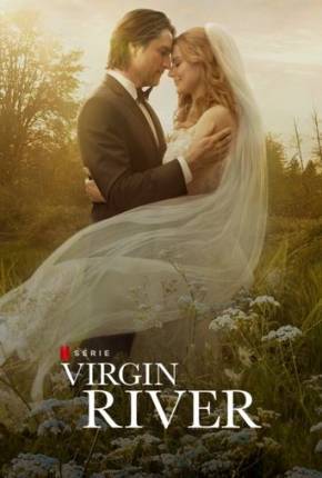 Virgin River - 6ª Temporada Torrent Download